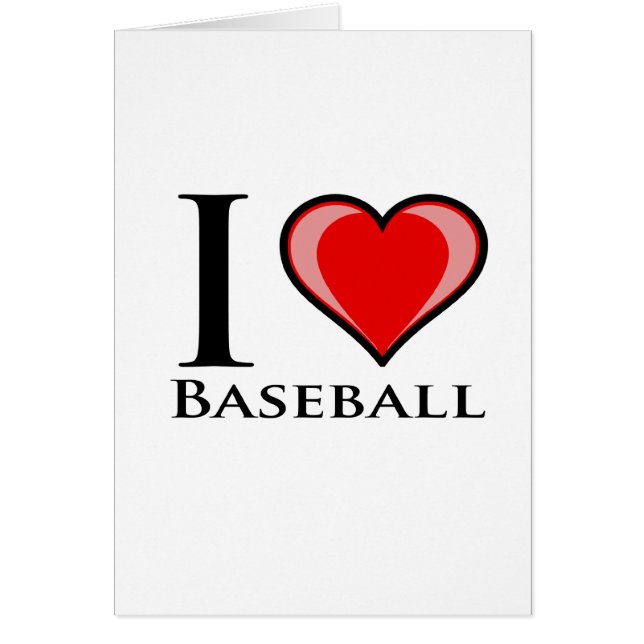 I Love Baseball (Front)