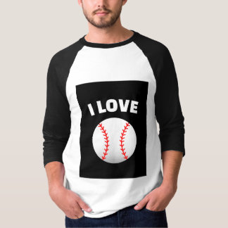I LOVE BASEBALL! GREAT FOR BASKETBALL LOVERS :) T-Shirt