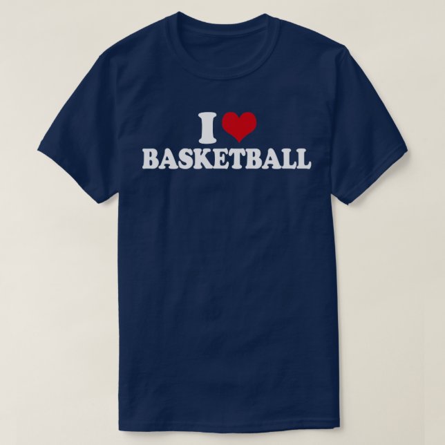 I Love Basketball1 T-Shirt (Design Front)