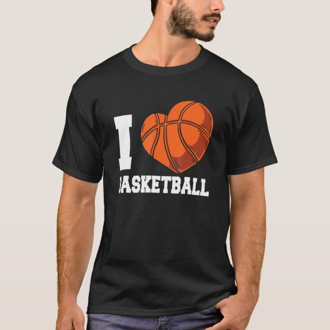 I Love Basketball Coach Match Team Player T-Shirt (Front)