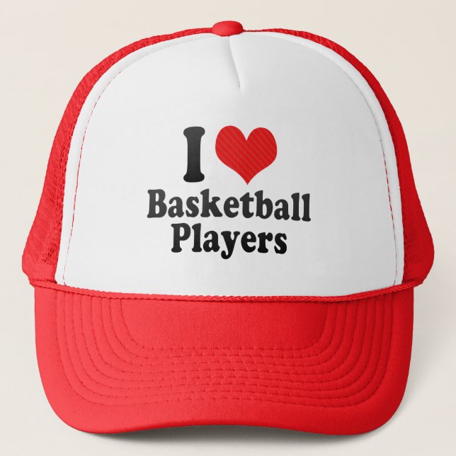 I Love Basketball Players Trucker Hat (Front)