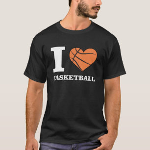 I Love Basketball T-Shirt