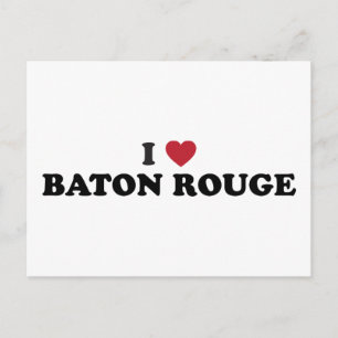 I Love Baton Rouge Louisiana Postcard