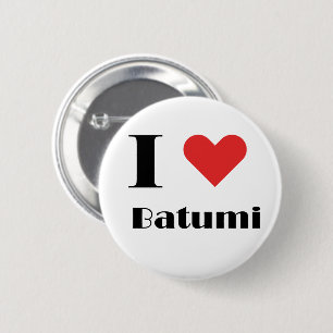 I love Batumi 6 Cm Round Badge
