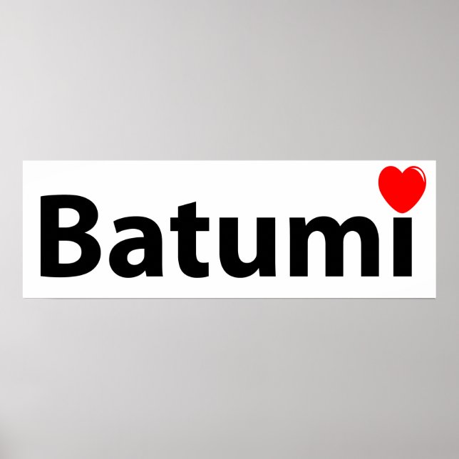 I love Batumi Poster (Front)