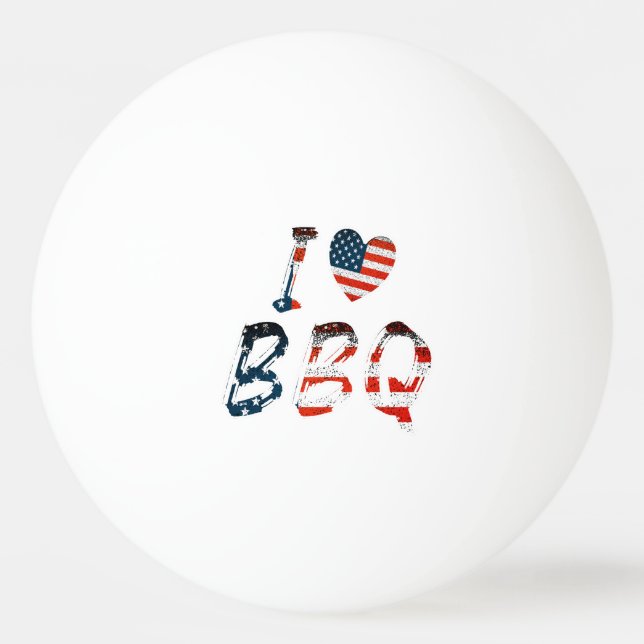 I Love BBQ, American Patriotic Ping Pong Ball (Front)