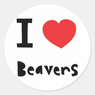 I love Beavers Classic Round Sticker