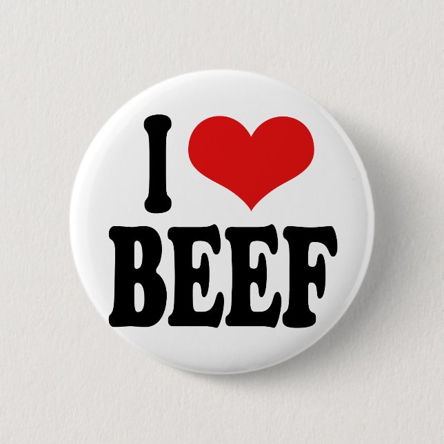 I Love Beef 6 Cm Round Badge (Front)