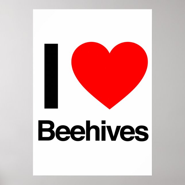 i love beehives poster (Front)