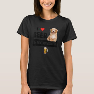 I Love Beer And My Havanese Mum Dad Havapoo Dog Dr T-Shirt