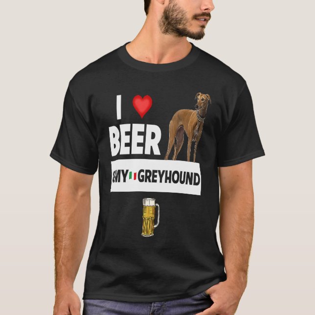 I Love Beer and My Italian Greyhound Dog Mom Dad D T-Shirt (Front)
