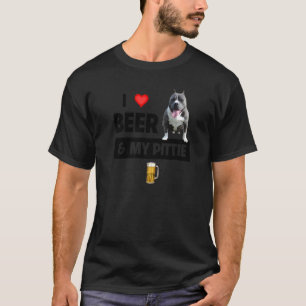 I Love Beer And My Pittie Mum Dad Pitbull Dog Dri T-Shirt