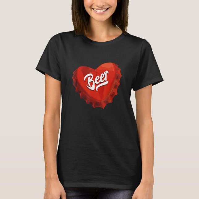 I Love Beer Red Bottle Cap Heart T-Shirt (Front)