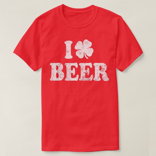 I Love Beer Shamrock St T-Shirt (Design Front)
