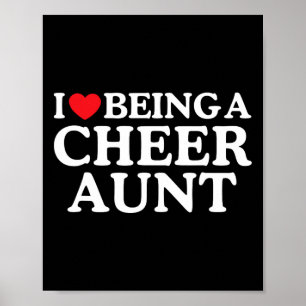 I Love Being A Cheer Aunt Cheerleading Matching Fa Poster
