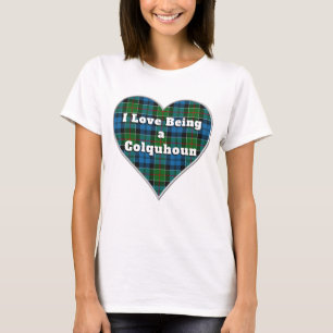 I Love Being a Colquhoun Clan Tartan Plaid Heart T-Shirt