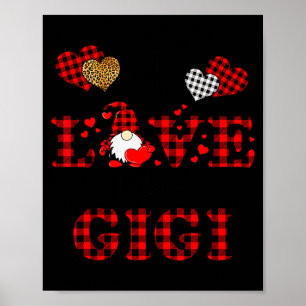 I Love Being A Gigi Gnomes Red Plaid Heart Valenti Poster