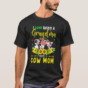 I Love Being A Grandma And Cow Mum Cute Cow Sunflo T-Shirt