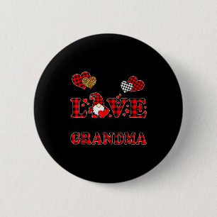 I Love Being A Grandma Gnome Matching Family Valen 6 Cm Round Badge