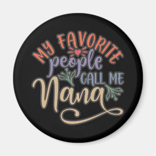 I Love Being A Grandmother Magnet