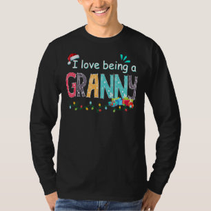 I Love Being A Granny Christmas Cute Santa Matchin T-Shirt
