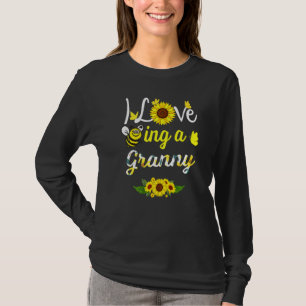 I Love Being A Granny Grandma Sunflower Bee Mother T-Shirt