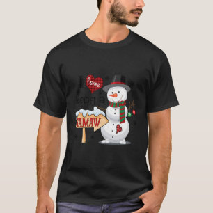 I Love Being A Mamaw Snowman Funny Family Christma T-Shirt