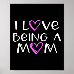 I love being a mum cute cool I love being a mum cu Poster