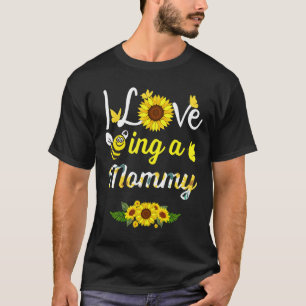 I Love Being A Mummy Grandma Sunflower Bee Mother T-Shirt