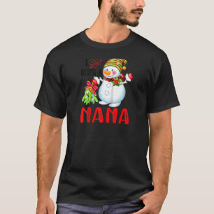 I Love Being A Nana Xmas Snowman Scarf Christmas L T-Shirt