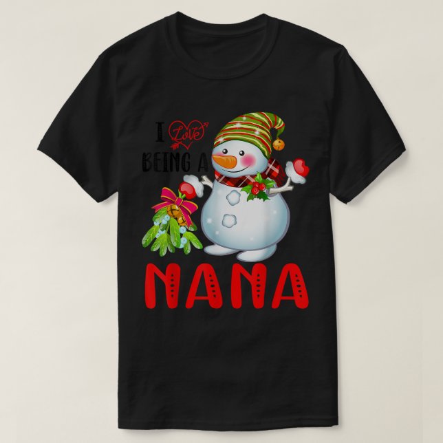 I Love Being A Nana Xmas Snowman Scarf Christmas L T-Shirt (Design Front)