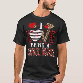 I Love Being A School Nurse Red Plaid Hearts Valen T-Shirt
