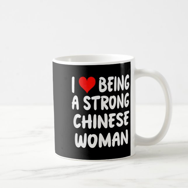 I Love Being A Strong Chinese Woman - Heart - Chin Coffee Mug (Right)