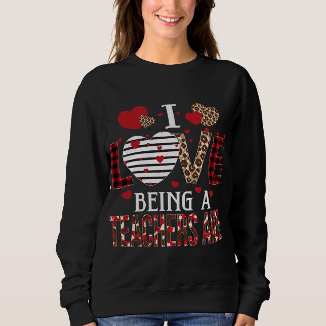 I Love Being A Teachers Aide Red Plaid Hearts Vale Sweatshirt (Front)