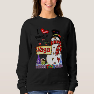 I Love Being A Yaya Snowman Christmas Xmas Sweatshirt