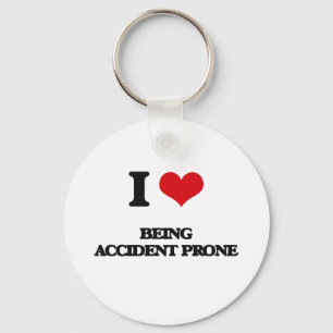 I Love Being Accident Prone Key Ring
