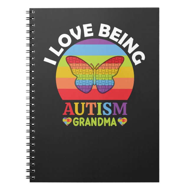 I Love Being Autism Grandma, Gift Autism Grandma Notebook (Front)