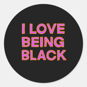 I Love Being Black Sticker 