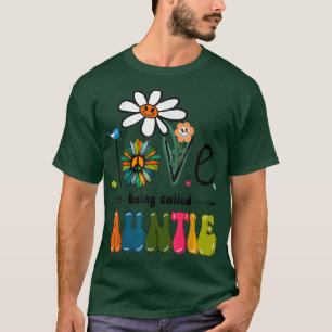 I Love Being Called Auntie Daisy Flower Art Groovy T-Shirt