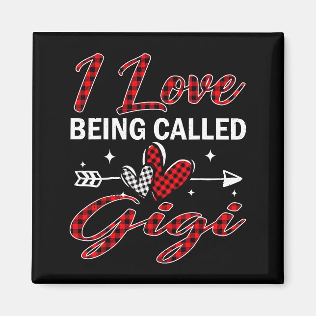 I Love Being Called Gigi Xmas Christmas Family  Magnet (Front)