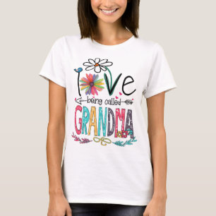 I Love Being Called Grandma Mimi Nana Gigi Lover  T-Shirt