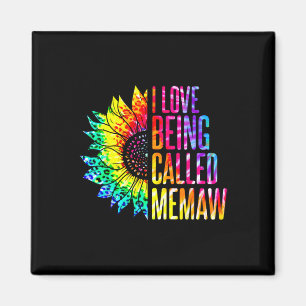 I Love Being Called Memaw Sunflower Tie Dye Mother Magnet