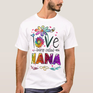 I Love Being Called Nana Daisy Flower Cute Mother' T-Shirt