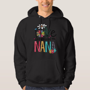 I Love Being Called Nana Grandma Mimi Gigi Hoodie