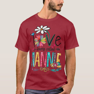 I Love Being Called Nannie Sunflower Mothers Day T-Shirt