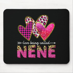 I Love Being Called Nene Grandma Valentine Mothers Mouse Pad