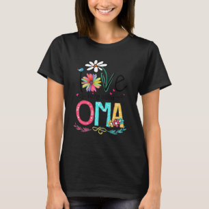I Love Being Called Oma Sunflower T-Shirt