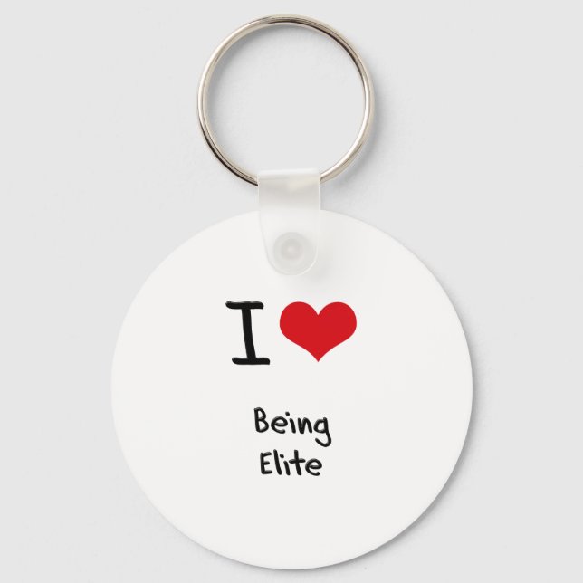 I love Being Elite Key Ring (Front)