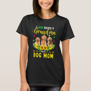 I Love Being Grandma And Dog Mum Golden Retriever  T-Shirt