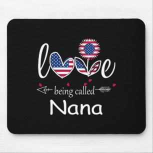 I Love Being Nana Usa Flag 4th Of July Independenc Mouse Pad